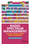 Image for Radio spectrum management: policies, regulations and techniques