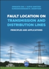 Image for Fault location on transmission and distribution lines  : principles and applications
