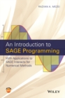 Image for An introduction to SAGE programming: with applications to SAGE Interacts for Mathematics