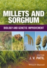 Image for Millets and sorghum  : biology and genetic improvement