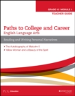 Image for Paths to college and career: English language arts. (Teacher guide) : Module 1,