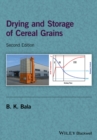 Image for Drying and storage of cereal grains