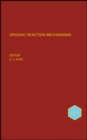 Image for Organic Reaction Mechanisms 2015