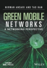 Image for Green mobile networks  : a networking perspective