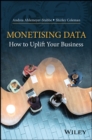Image for Monetising data: how to uplift your business