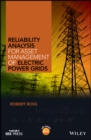 Image for Reliability analysis for asset management of electric power grids