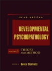 Image for Developmental Psychopathology: (Developmental Psychopathology, Theory and Method) : 3rd Edition.