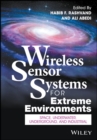 Image for Wireless sensor systems for extreme environments: space, underwater, underground and industrial