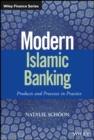 Image for Modern Islamic banking: products, processes in practice