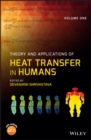 Image for Theory and applications of heat transfer in humans