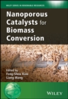 Image for Nanoporous Catalysts for Biomass Conversion