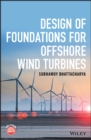 Image for Design of foundations for offshore wind turbines