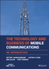 Image for The technology and business of mobile telecommunications  : an introduction
