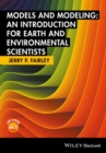 Image for Models and modeling: an introduction for earth and environmental scientists