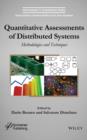 Image for Quantitative assessments of distributed systems: methodologies and techniques