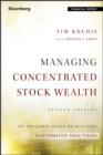 Image for Managing concentrated stock wealth  : an adviser&#39;s guide to building customized solutions