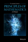 Image for Principles of mathematics: a primer