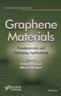 Image for Graphene materials: fundamentals and emerging applications