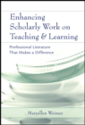 Image for Enhancing Scholarly Work on Teaching and Learning