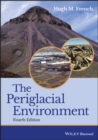 Image for The periglacial environment