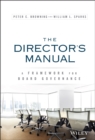 Image for The directors manual  : a framework for board governance