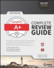 Image for CompTIA A+ complete review guide (exams 220-901/220-902)