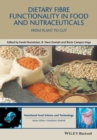 Image for Dietary Fibre Functionality in Food and Nutraceuticals