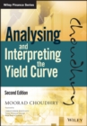 Image for Analysing and interpreting the yield curve