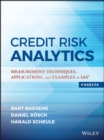 Image for Credit risk analytics  : measurement techniques, applications, and examples in SAS