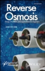 Image for Reverse Osmosis - Industrial Processes and Applications 2e