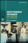 Image for Southern women: black and white in the Old South