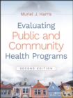 Image for Evaluating Public and Community Health Programs
