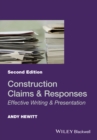 Image for Construction claims and responses: effective writing and presentation