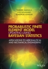 Image for Probabilistic Finite Element Model Updating Using Bayesian Statistics