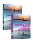Image for Climate Change Impacts on Fisheries and Aquaculture, 2 Volumes