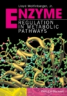 Image for Enzyme regulation in intermediary metabolism