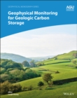 Image for Geophysical monitoring for geologic carbon storage