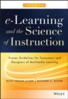 Image for e-Learning and the Science of Instruction: Proven Guidelines for Consumers and Designers of Multimedia Learning
