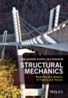 Image for Structural mechanics  : modelling and analysis of frames and trusses