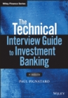 Image for The Technical Interview Guide to Investment Banking, + Website
