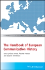 Image for The handbook of European communication history
