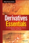 Image for Derivatives essentials  : an introduction to forwards, futures, options and swaps