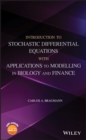 Image for Introduction to stochastic differential equations with applications to modelling in biology and finance