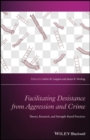 Image for The Wiley handbook of positive pychological approaches to crime desistance  : theory, research, and evidence-based practice