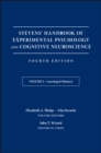 Image for Stevens&#39; Handbook of Experimental Psychology and Cognitive Neuroscience, Learning and Memory