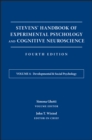 Image for Stevens&#39; Handbook of Experimental Psychology and Cognitive Neuroscience, Developmental and Social Psychology