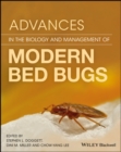Image for Advances in the biology and management of modern bed bugs