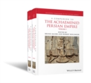 Image for A companion to the Achaemenid Persian Empire