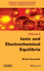 Image for Ionic and electrochemical equilibria : volume 6