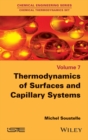 Image for Thermodynamics of surfaces and capillary systems